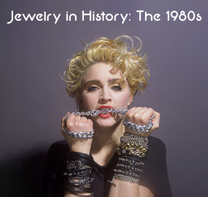 Jewelry / Jewellery in 1980s